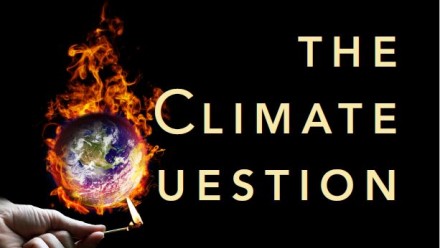 The Climate Question natural cycles, human impact, future outlook