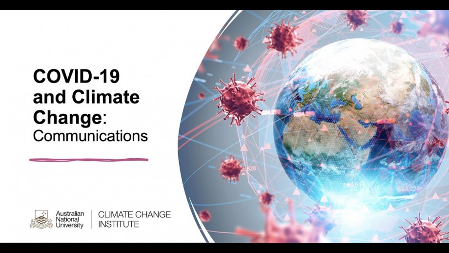 COVID-19 and Climate Change: Communications with Dr Will Grant and Dr David Holmes